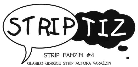 STRIPTIZ JE GLASILO VARADINSKE UDRUGE STRIP AUTORA